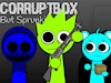 Corruptbox but Sprunki