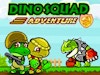 Dino Squad Adventure